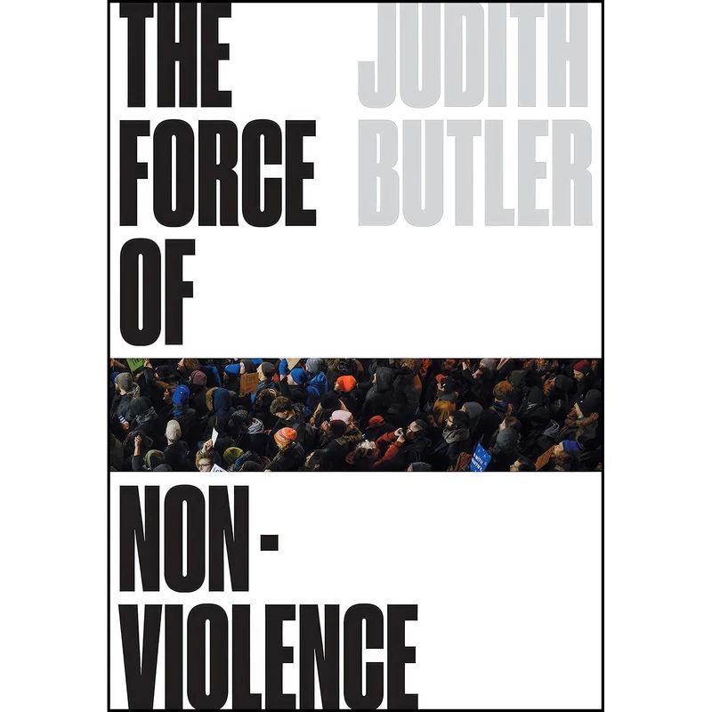 کتاب The Force of Nonviolence اثر Judith Butler انتشارات Verso