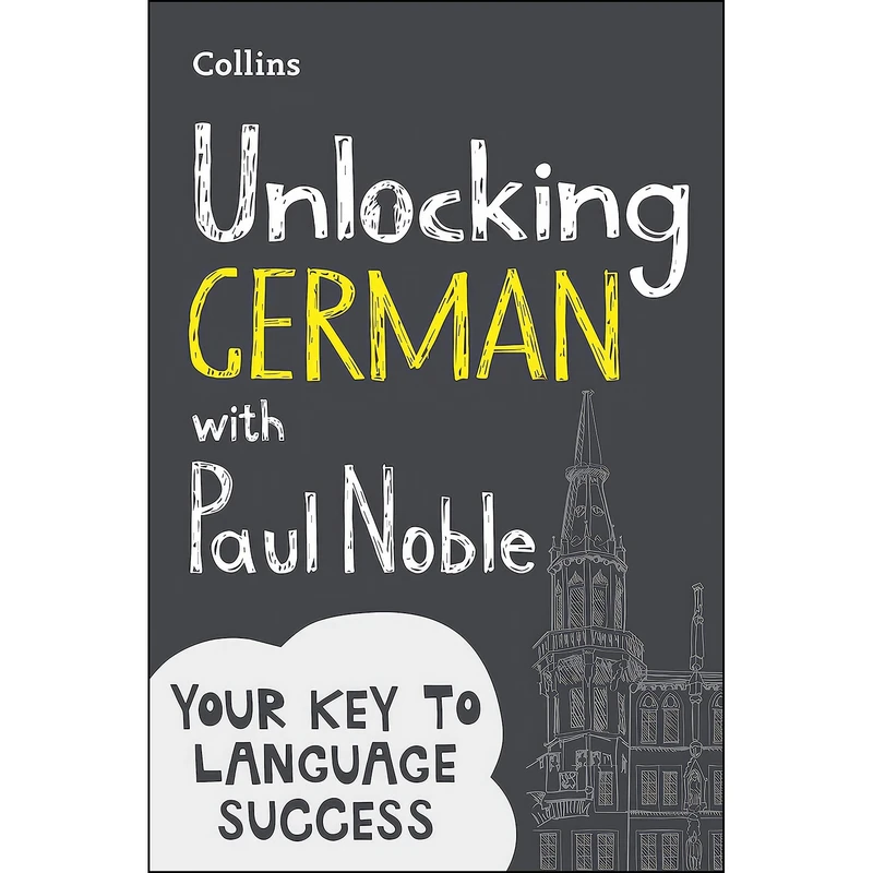 کتاب Unlocking German with Paul Noble اثر Paul Noble انتشارات Collins