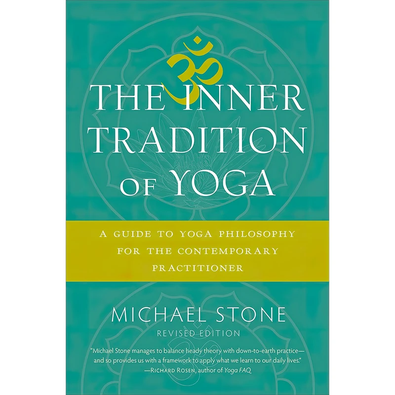 کتاب The Inner Tradition of Yoga اثر Michael Stone and Michael Stone انتشارات Shambhala