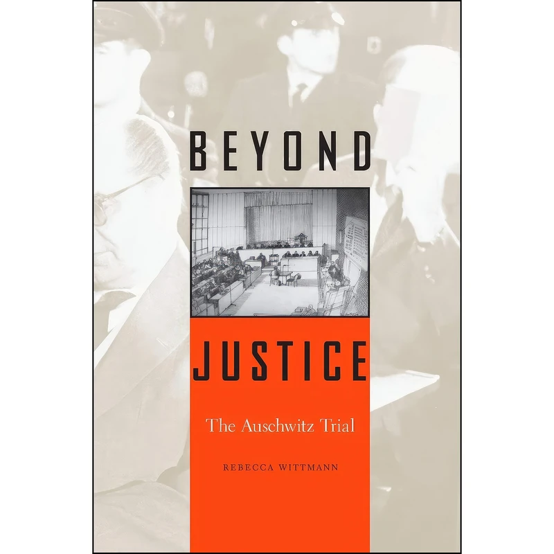 کتاب Beyond Justice اثر Rebecca Wittmann انتشارات Harvard University Press