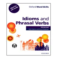 کتاب Idioms and Phrasal Verbs Advanced اثر Ruth Gairns And Stuart Redman انتشارات الوند پویان