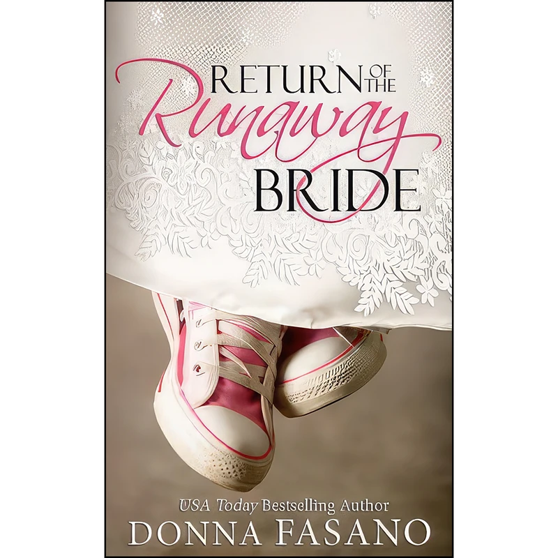 کتاب Return of the Runaway Bride اثر Donna Fasano انتشارات تازه ها