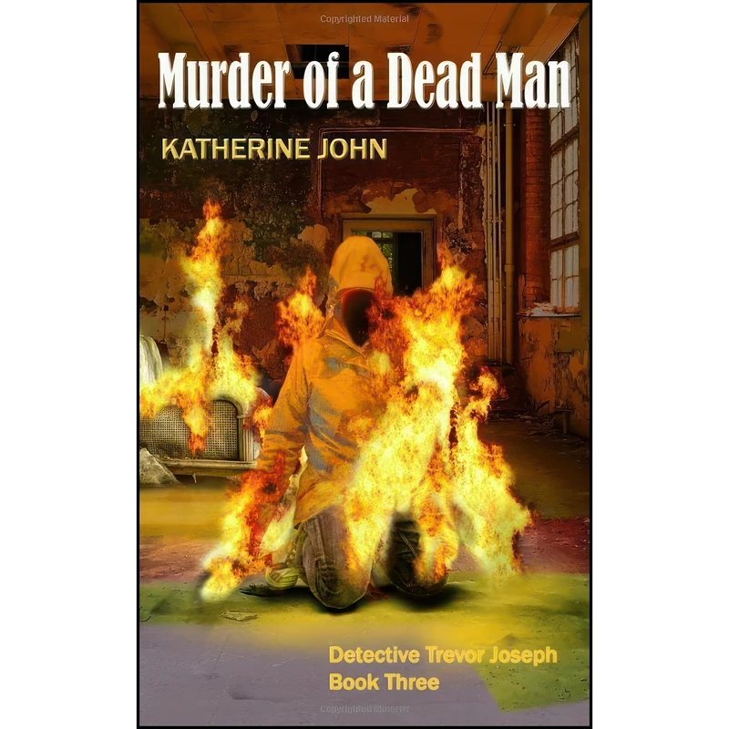 کتاب MURDER OF A DEAD MAN  اثر Katherine John انتشارات تازه ها