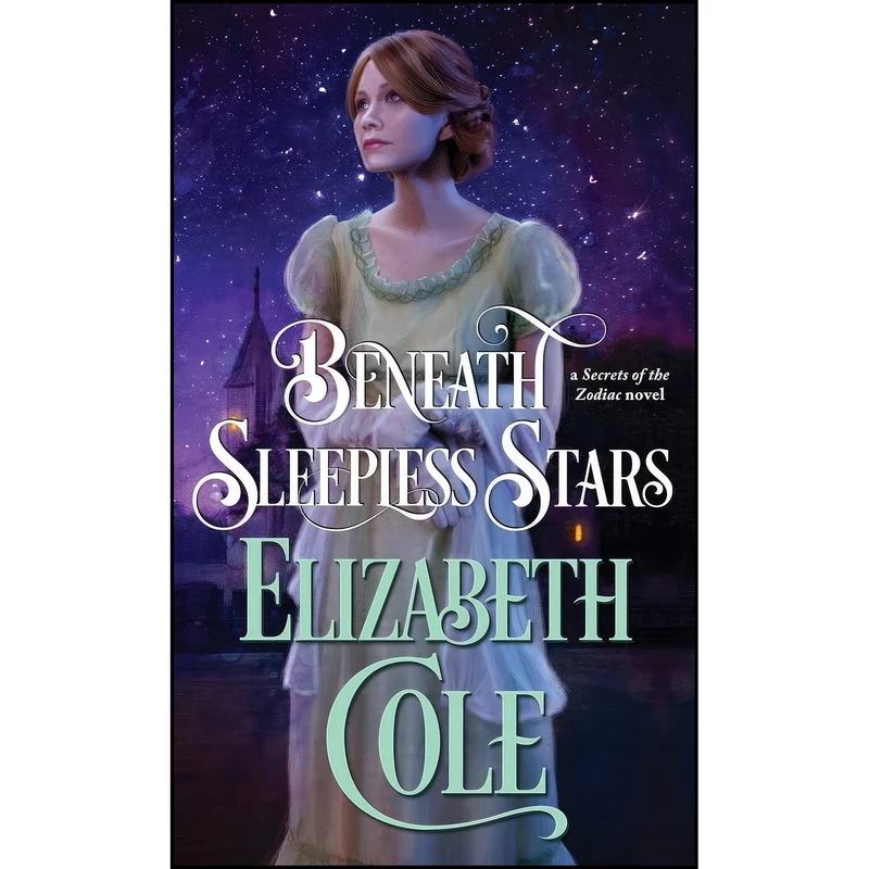 کتاب Beneath Sleepless Stars  اثر Elizabeth Cole انتشارات SkySpark Books