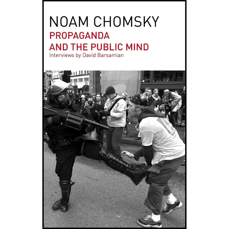 کتاب Propaganda and the Public Mind اثر Noam Chomsky and David Barsamian انتشارات Haymarket Books