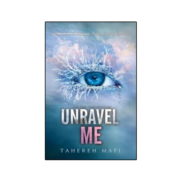 کتاب Unravel Me اثر Tahereh Mafi انتشارات نبض دانش