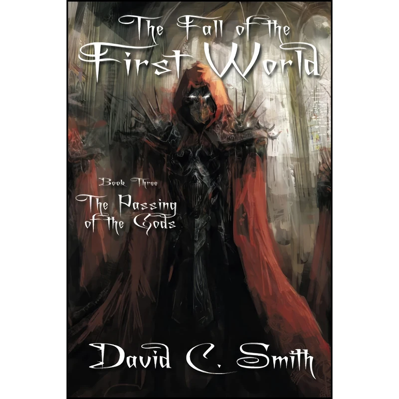 کتاب The Passing of the Gods اثر David C. Smith انتشارات تازه ها