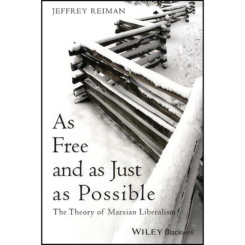 کتاب As Free and as Just as Possible اثر Jeffrey H. Reiman انتشارات Wiley-Blackwell
