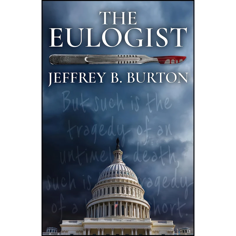 کتاب The Eulogist اثر Jeffrey B. Burton انتشارات Permanent Press