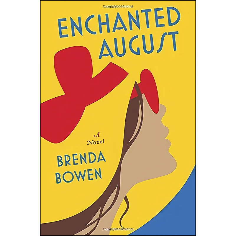 کتاب Enchanted August اثر Brenda Bowen انتشارات Pamela Dorman Books
