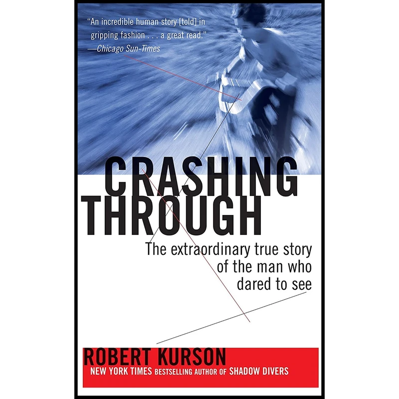 کتاب Crashing Through اثر Robert Kurson انتشارات Random House Trade