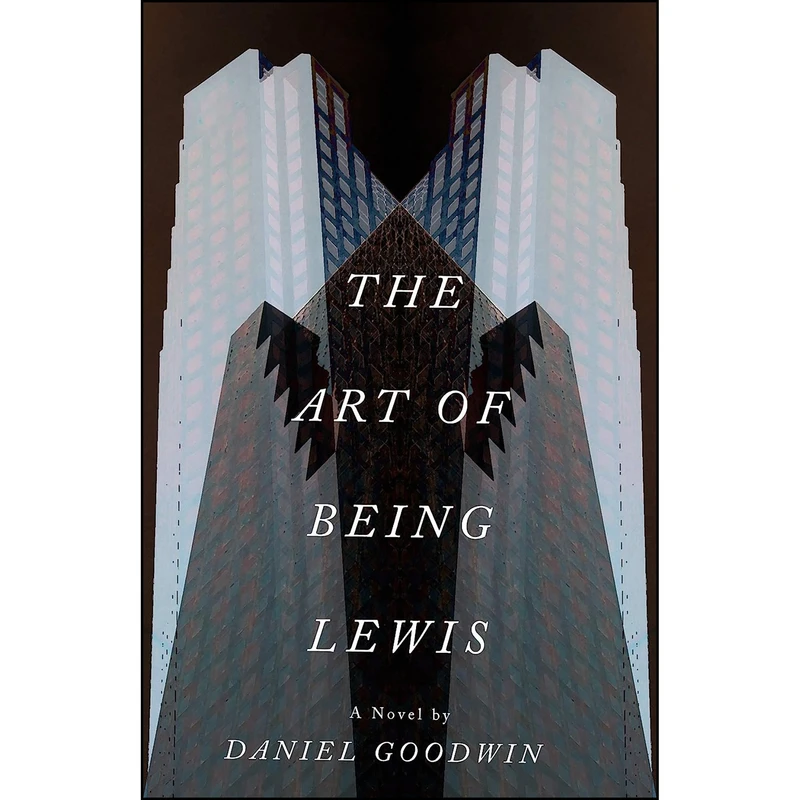 کتاب The Art of Being Lewis اثر Daniel Goodwin انتشارات Cormorant Books