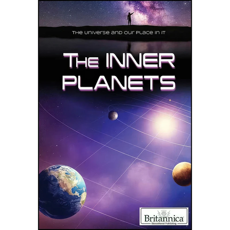 کتاب The Inner Planets  اثر جمعي از نويسندگان انتشارات Britannica Educational Pub
