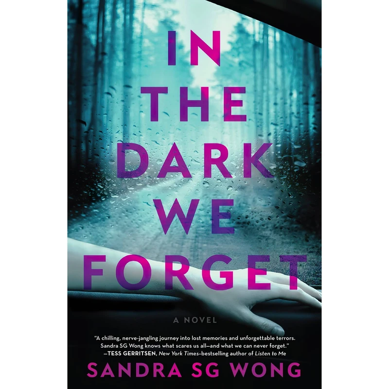 کتاب In the Dark We Forget اثر Sandra Sg Wong انتشارات HarperCollins Publishers