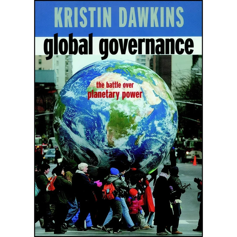 کتاب Global Governance اثر Kristin Dawkins انتشارات Seven Stories Press