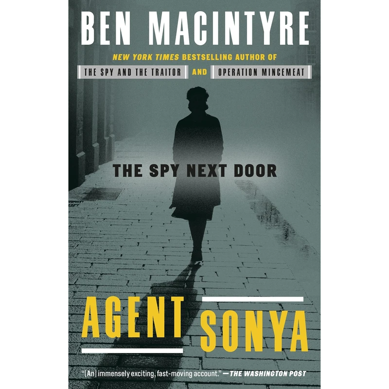 کتاب Agent Sonya اثر Ben Macintyre انتشارات Random House, Inc