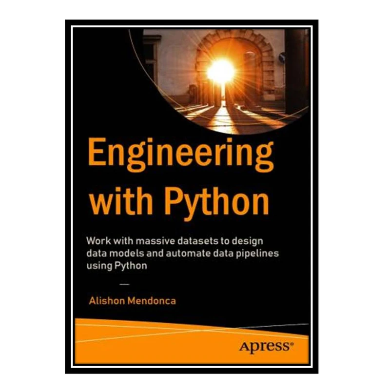 کتاب Data Engineering with Python اثر Paul Crickard انتشارات مؤلفین طلایی