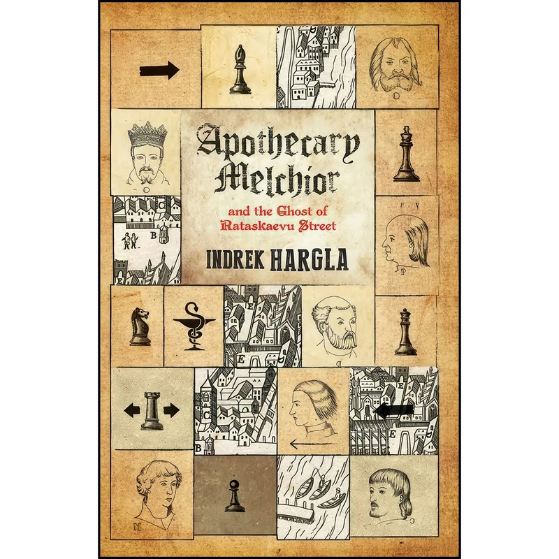کتاب Apothecary Melchior and the Ghost of Rataskaevu Street  اثر Indrek Hargla انتشارات Peter Owen Publishers