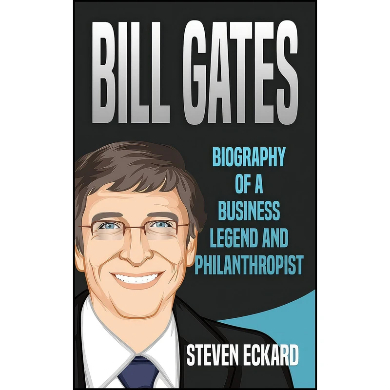 کتاب Bill Gates اثر Steven Eckard انتشارات بله