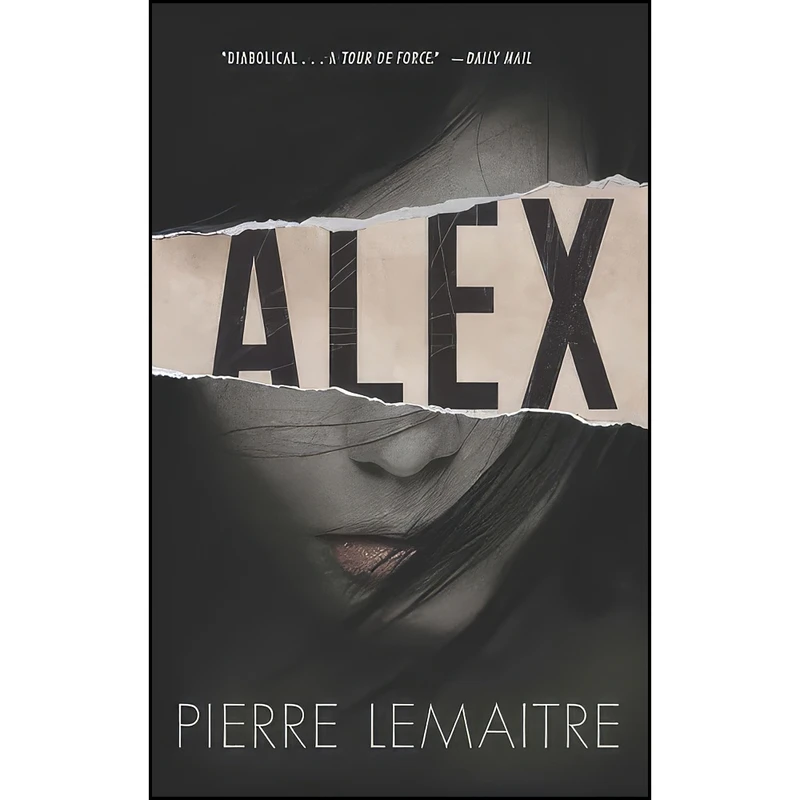 کتاب Alex اثر Pierre Lemaitre and Frank Wynne انتشارات MacLehose Press