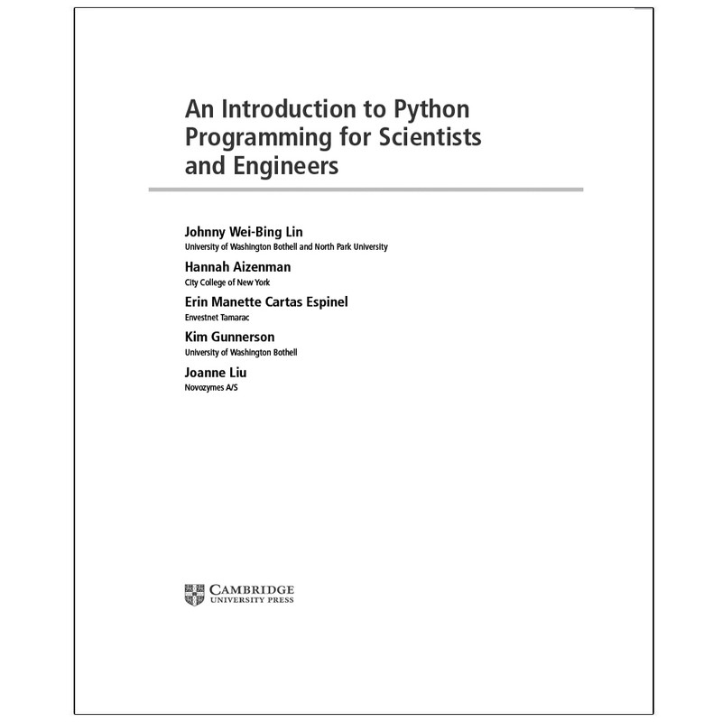 کتاب An Introduction to Python Programming for Scientists and Engineers اثر جمعی از نویسندگان انتشارات رایان کاویان کتاب An Introduction to Python Programming for Scientists and Engineers اثر جمعی از نویسندگان انتشارات رایان کاویان