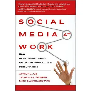 کتاب Social Media at Work اثر Arthur L. Jue and Jackie Alcalde Marr انتشارات Jossey-Bass
