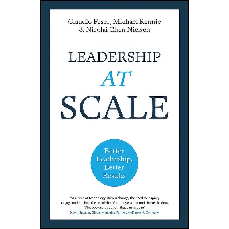 کتاب Leadership At Scale اثر جمعي از نويسندگان انتشارات Nicholas Brealey