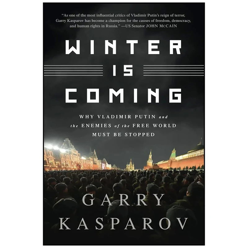 کتاب Winter Is Coming اثر Garry Kasparov and Garry Kasparov انتشارات PublicAffairs