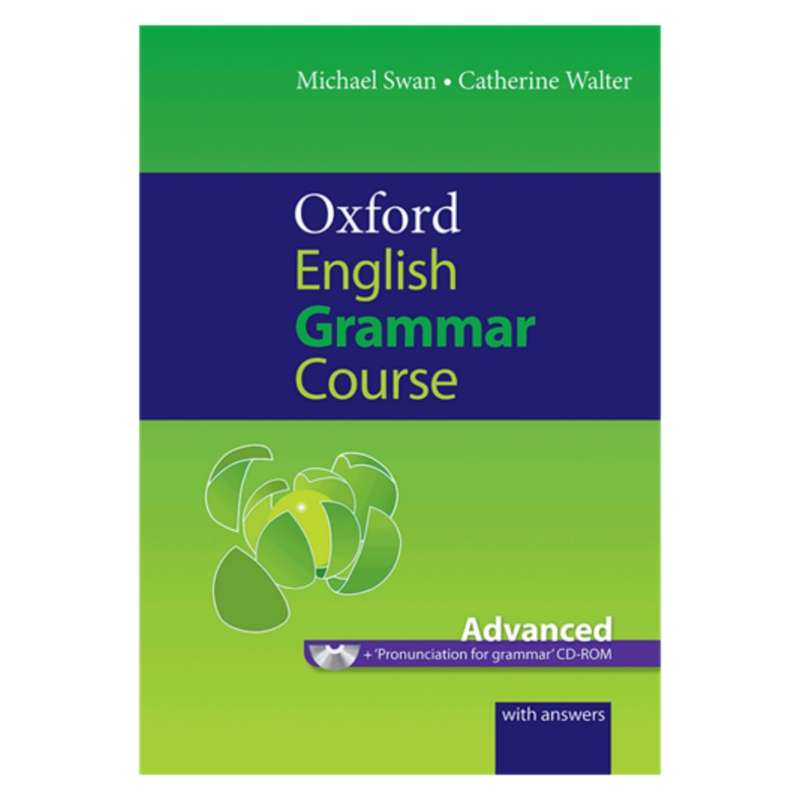 کتاب Oxford English Grammar Course Advanced اثر Michael Swan انتشارات آکسفورد کتاب Oxford English Grammar Course Advanced اثر Michael Swan انتشارات آکسفورد
