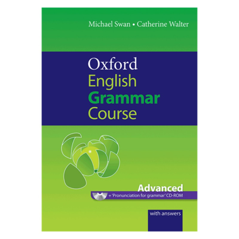 کتاب Oxford English Grammar Course Advanced اثر Michael Swan انتشارات آکسفورد کتاب Oxford English Grammar Course Advanced اثر Michael Swan انتشارات آکسفورد