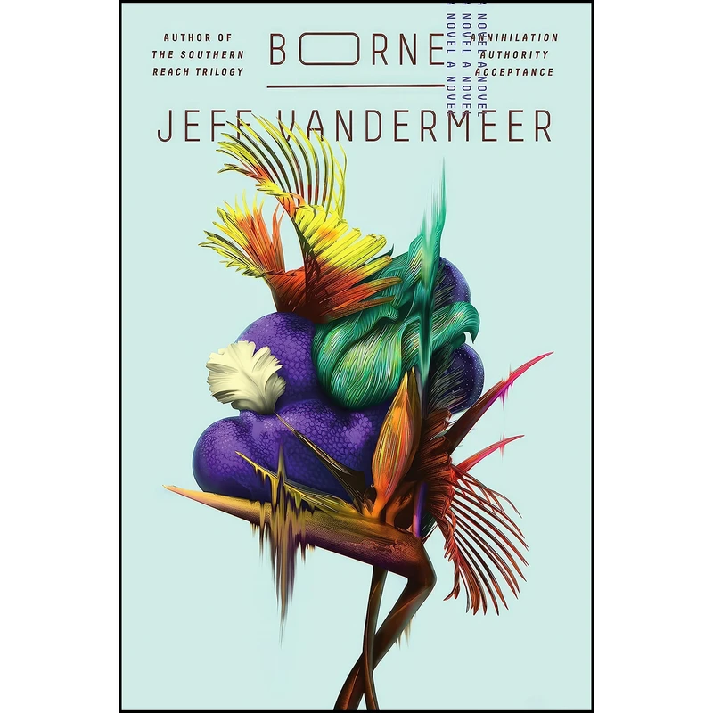 کتاب Borne اثر Jeff VanderMeer انتشارات MCD