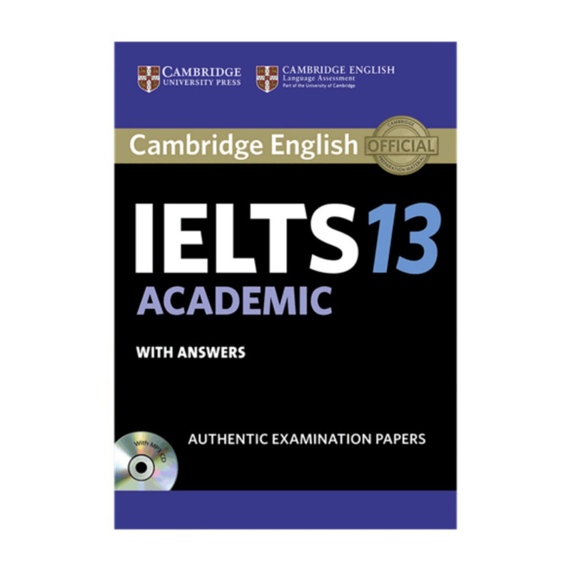 کتاب IELTS Cambridge 13 Academic اثر جمعی از نویسندگان انتشارات کمبریج کتاب IELTS Cambridge 13 Academic اثر جمعی از نویسندگان انتشارات کمبریج