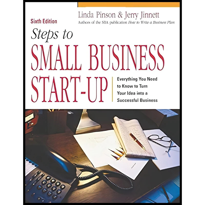 کتاب Steps to Small Business Start-Up اثر Linda Pinson and Jerry Jinnett انتشارات Kaplan Publishing