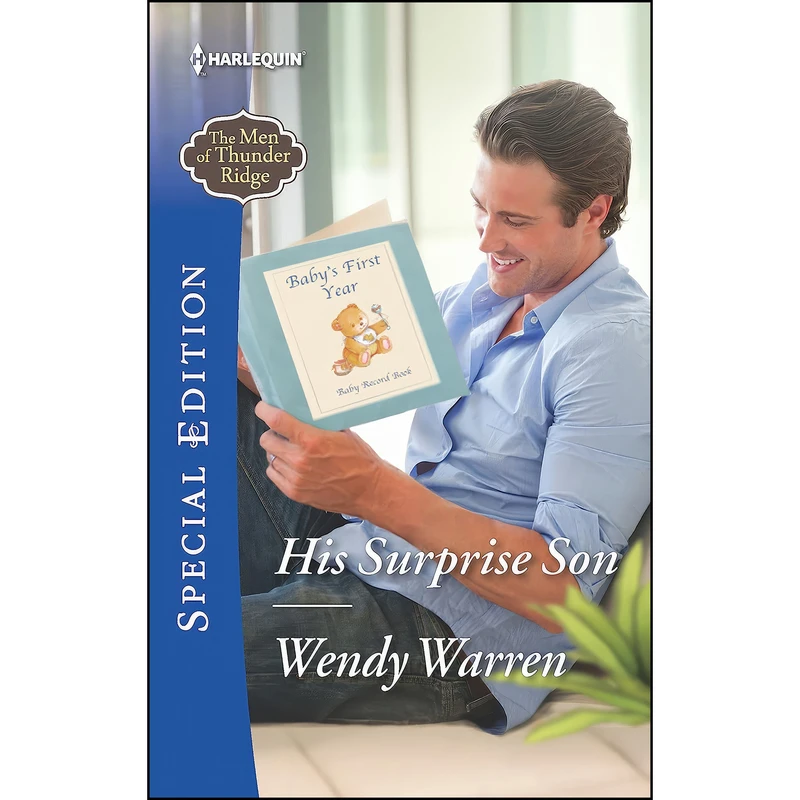 کتاب His Surprise Son  اثر Wendy Warren انتشارات Harlequin Special Edition