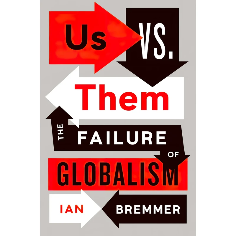 کتاب Us Vs Them اثر Ian Bremmer انتشارات Portfolio Penguin