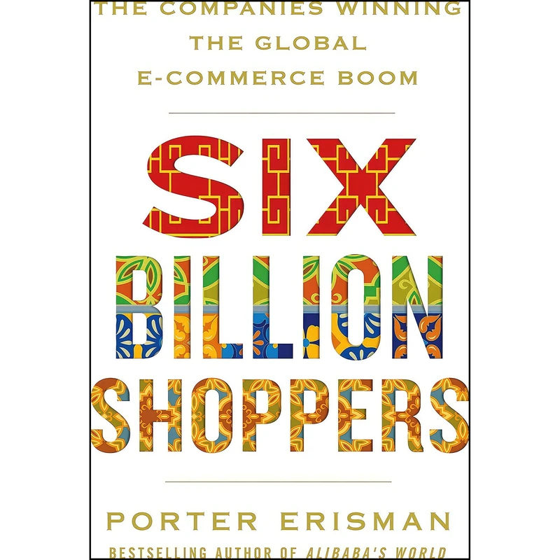 کتاب Six Billion Shoppers اثر Porter Erisman انتشارات PAN MACMILLAN INDIA