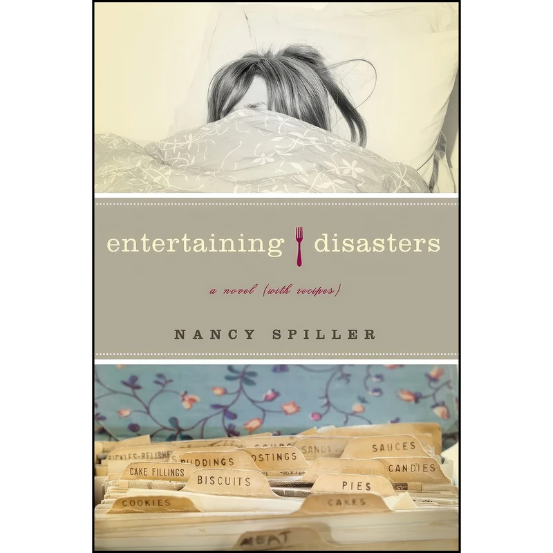 کتاب Entertaining Disasters اثر Nancy Spiller انتشارات Counterpoint