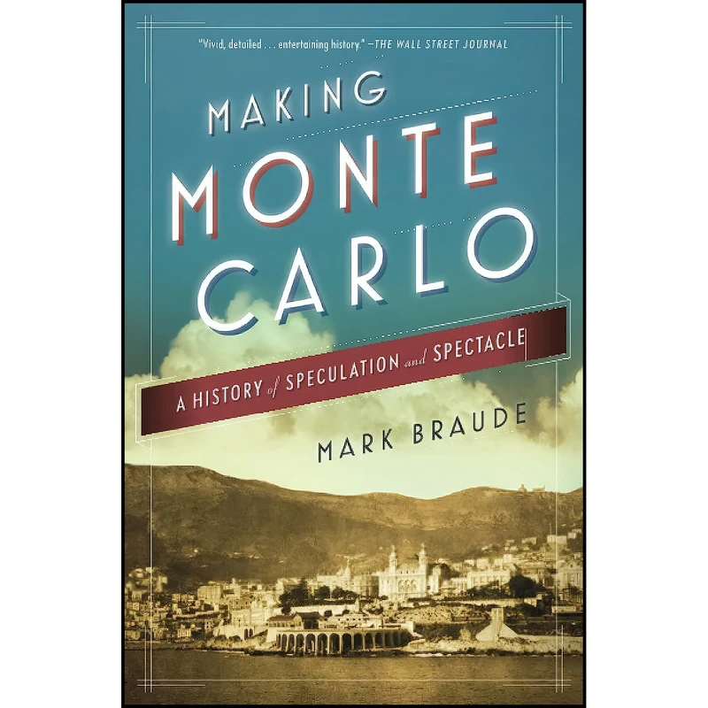 کتاب Making Monte Carlo اثر Mark Braude انتشارات بله
