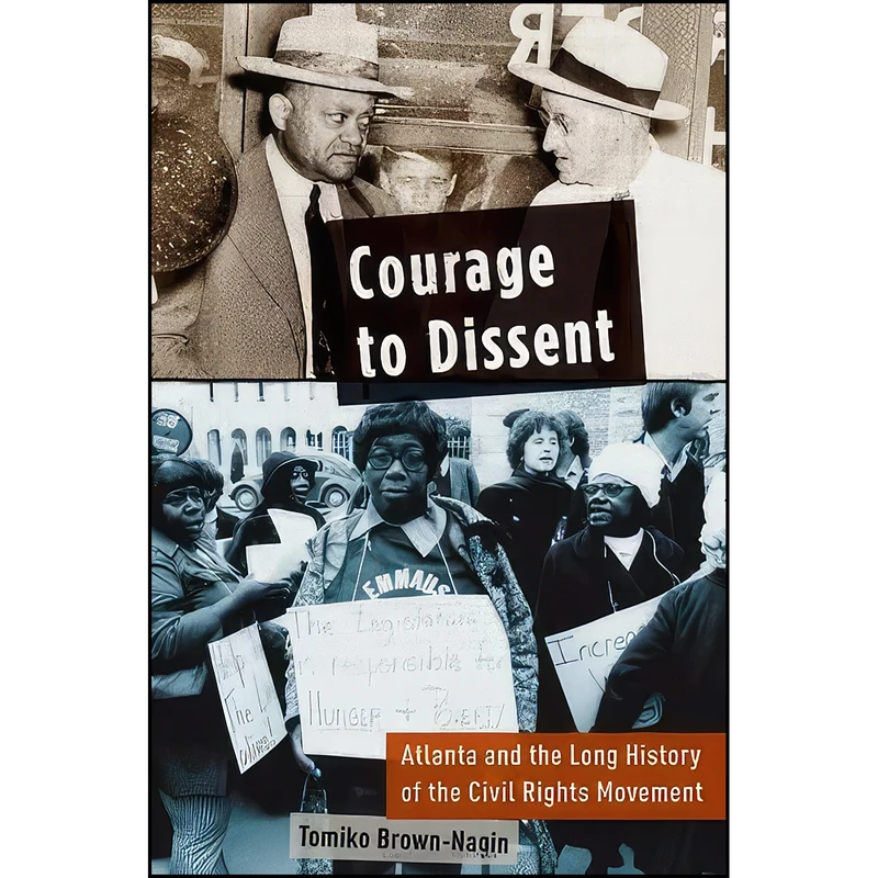 کتاب Courage to Dissent اثر Tomiko Brown-Nagin انتشارات Oxford University Press