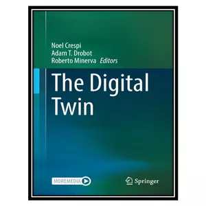 کتاب The Digital Twin اثر جمعی از نویسندگان انتشارات مؤلفین طلایی