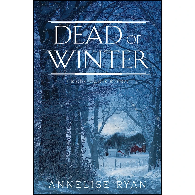 کتاب Dead of Winter  اثر Annelise Ryan انتشارات Kensington