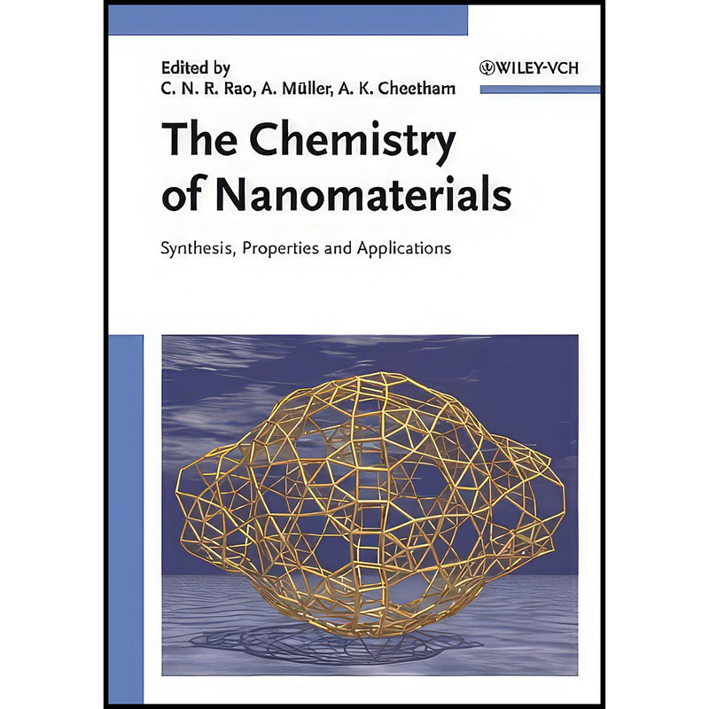 کتاب The Chemistry of Nanomaterials, 2 Volume Set اثر جمعي از نويسندگان انتشارات Wiley-VCH