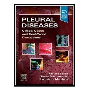 کتاب Pleural Diseases: Clinical Cases and Real-World Discussions اثر جمعی ازنویسندگان انتشارات مؤلفین طلایی