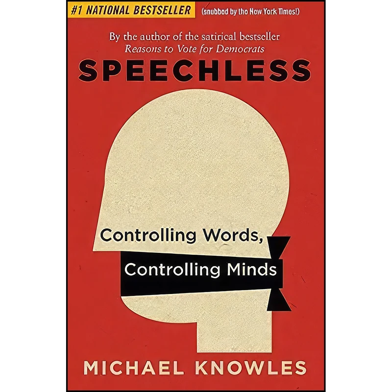 کتاب Speechless اثر جمعي از نويسندگان انتشارات Regnery Publishing