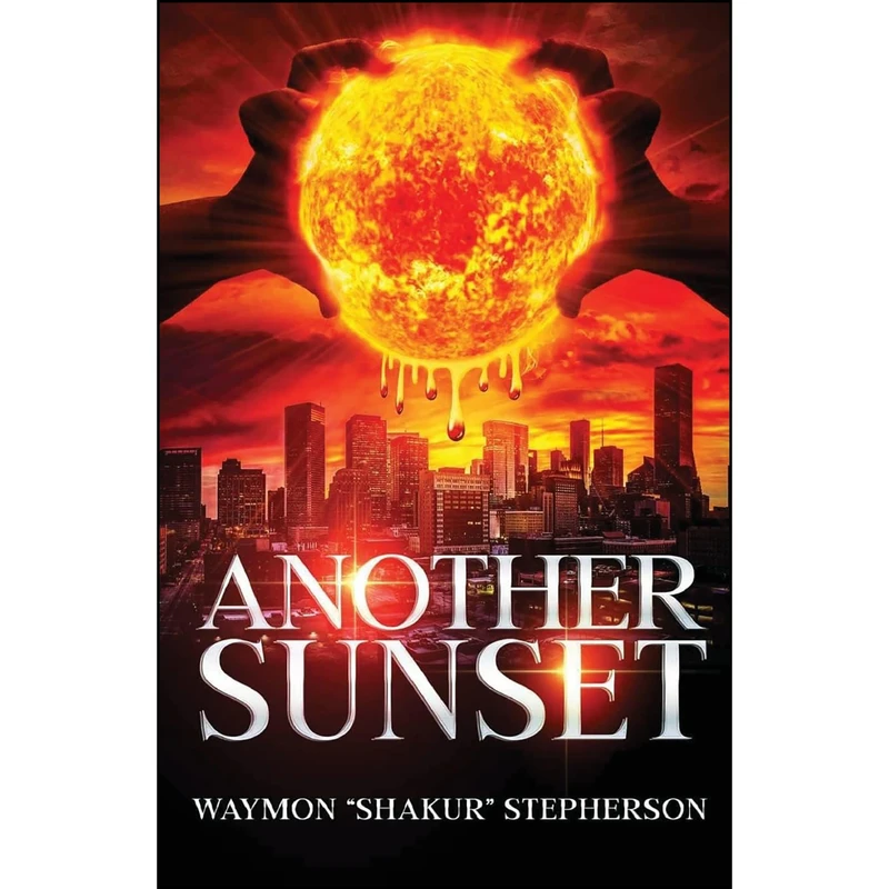 کتاب Another Sunset اثر Waymon Shakur Stepherson انتشارات Cadmus Publishing