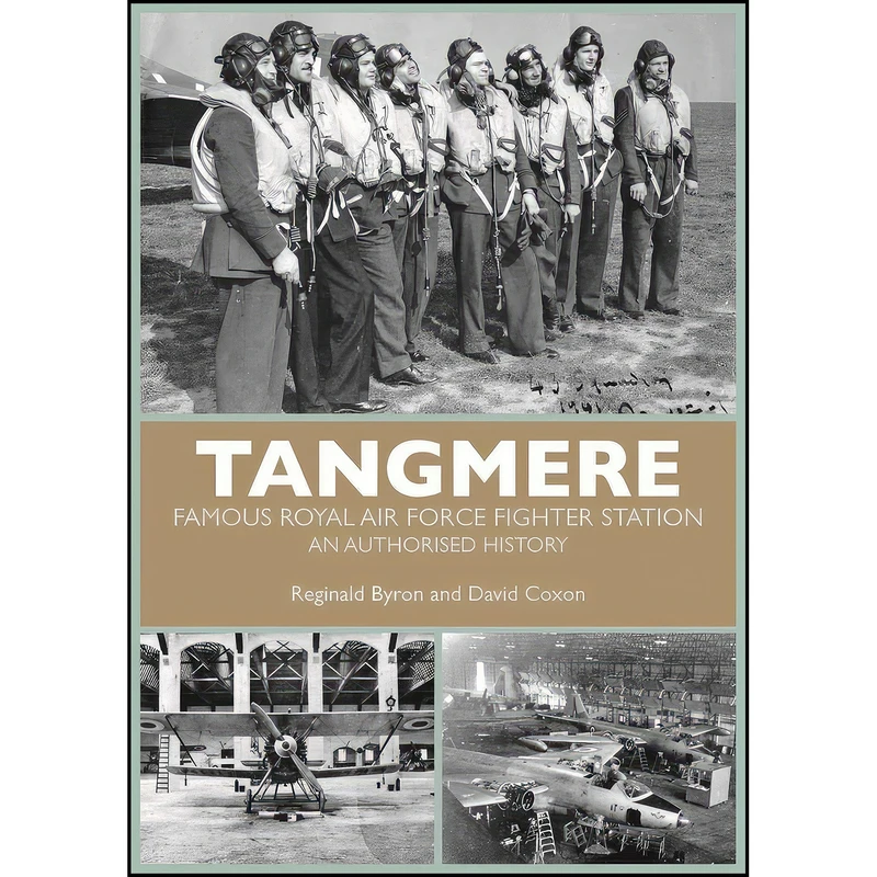 کتاب Tangmere اثر Reginald Byron and David Coxon انتشارات Grub Street Publishing