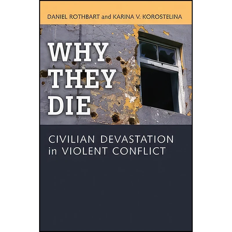 کتاب Why They Die اثر جمعي از نويسندگان انتشارات University of Michigan Press