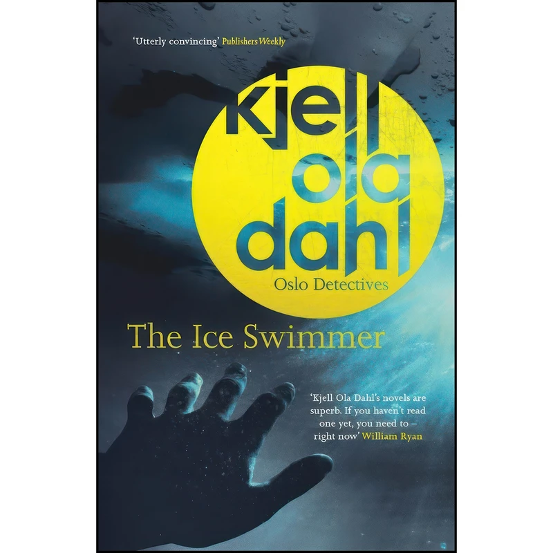 کتاب The Ice Swimmer  اثر Kjell Ola Dahl and Don Bartlett انتشارات Orenda Books