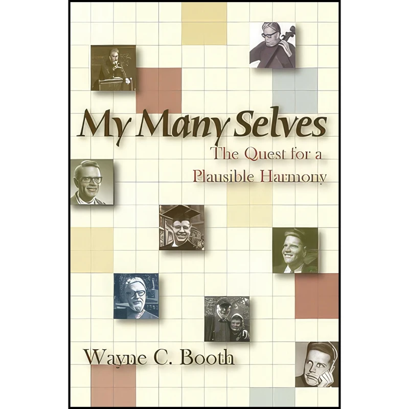 کتاب My Many Selves اثر Wayne C. Booth انتشارات Utah State University Press