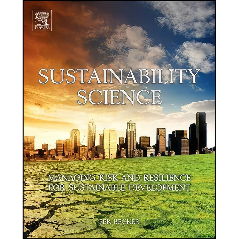 کتاب Sustainability Science اثر Per Becker انتشارات Elsevier